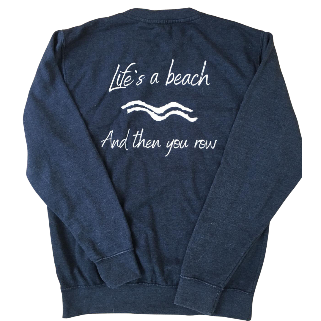 Life s a Beach Sweat