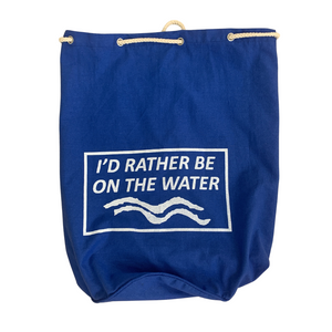 I'd Rather Be On The Water | Sailor Bag